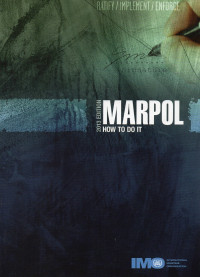 MARPOL HOW TO DO IT 2013 EDITION