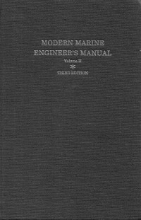 MODERN MARINE ENGINEER'S MANUAL Volume II