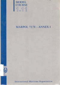 Marpol 73/78 - Annex I : Model Course 1.11