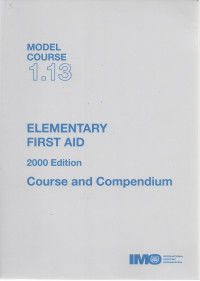 Model Course 1.13 : Elementary First Aid