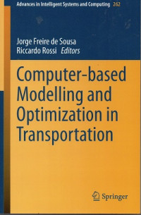 Computer-based Modelling and Optimization in Transportation