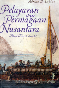 Pelayaran dan Perniagaan Nusantara Abad ke-16 dan 17