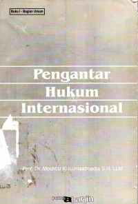 Pengantar Hukum Internasional Buku I-Bagian Umum