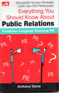 Public Relations : Everything You Should Know About