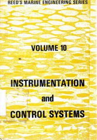 Reed's Marine Engineering Series Volume 10 Instrumentation and Control System