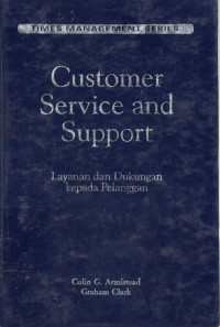 Times Management Series : Customer Service and Support Layanan dan Dukungan Kepada Pelanggan