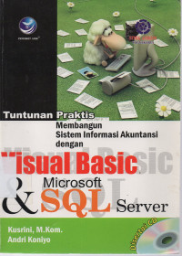 Tuntunan Praktis Membangun sistem Informasi Akuntansi dengan Visual Basic & Microsoft SQL Server