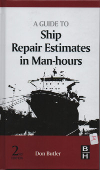 A Guide To Ship Repair Estimates in Man-hours
