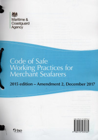 CODE OF SAFE WORKING PRACTICES FOR MERCHANT SEAFARERS