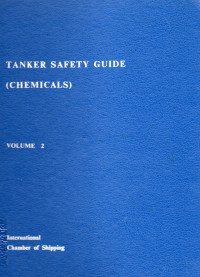 Tanker Safety Guide (Chemicals) Volume 2