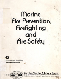 MARINE FIRE PREVENTION FIREFIGHTING AND FIRE SAFETY