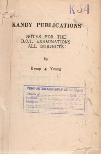 KANDY PUBLICATIONS Notes for The B.O.T.  Examinations All Subjects