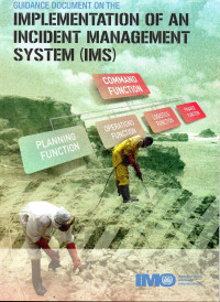 GUIDANCE DOCUMENT ON THE IMPLEMENTATION OF AN INCIDENT MANAGEMENT SYSTEM (IMS)