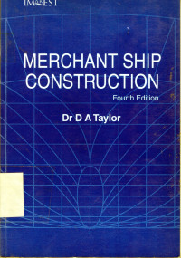 Merchant Ship Construction Fourth Edition