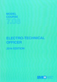 MODEL COURSE 7.08 : ELECTRO-TECHNICAL OFFICER