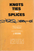 Knots Ties and Splices