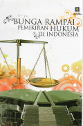 Bunga Rampai Pemikiran Hukum di Indonesia
