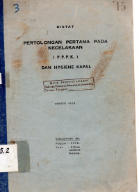 Diktat Pertolongan Pertama pada Kecelakaan (PPPK) DAN Hygiene Kapal