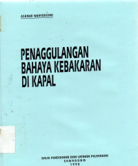 Penanggulangan Bahaya Kebakaran di Kapal