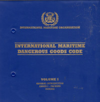 International Maritime Dangerous Goods Code Volume I