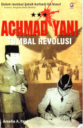Achmad Yani Tumbal Revolusi