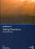 Admiralty Sailing Directions (Indonesian Pilot Volume 1)
