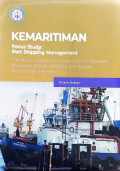 KEMARITIMAN FOCUS STUDY: PORT SHIPPING MANAGEMENT