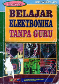 Belajar Elektronika Tanpa Guru