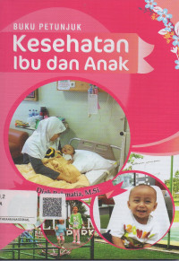 Buku Petunjuk Kesehatan Ibu Dan Anak