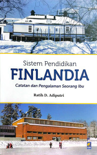 Sistem Pendidikan Finlandia : Catatan dan Pengalaman Seorang Ibu