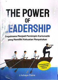 The Power Of Leadership