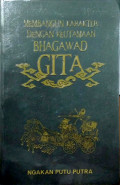 MEMBANGUN KARAKTER DENGAN KEUTAMAAN BHAGAWAD GITA