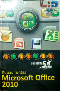 TUTORIAL 5 HARI KUPAS TUNTAS MICROSOFT OFFICE 2010