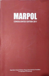 MARPOL CONSOLIDATED EDITION 2011