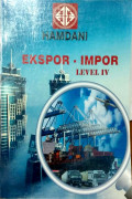 EKSPOR-IMPOR LEVEL IV