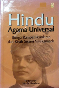 HINDU AGAMA UNIVERSAL Bunga Rampai Pemikiran dan Kisah Swami Vivekananda