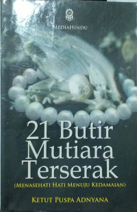 21 BUTIR MUTIARA TERSERAK