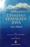 UPANISAD HIMALAYA JIWA