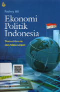 Ekonomi Politik Indonesia, Sketsa Historis dan Masa Depan