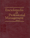 Encyclopedia of Professional Management: Volume 2