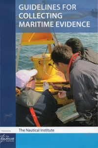 Guidelines For Collecting Maritime Evidence