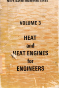 Reed's Marine Engineering Series : Volume 3 Heat and Heat Engines for Engineers