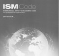 International Safety Management Code (ISM Code)