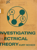 Investigating Electrical Theory