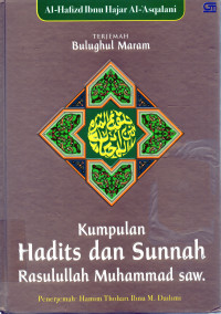 Kumpulan Hadits dan Sunah Rasulullah Muhammad SAW