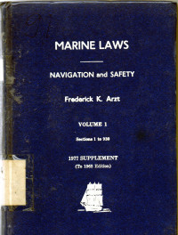 MARINE LAWS - NAVIGATION AND SAFETY VOLUME 1