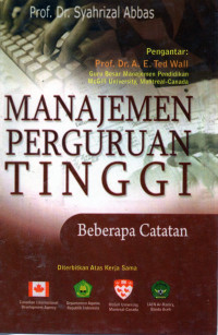 Manajemen Perguruan Tinggi : Beberapa Catatan