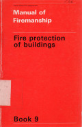 Manual of Firemanship: Fire Protection of Buildings (Book 9)