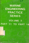 Marine Engineering Practice Series Volume 2 Part 11 to Part 14