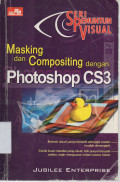 Masking dan Compositing dengan Photoshop CS 3